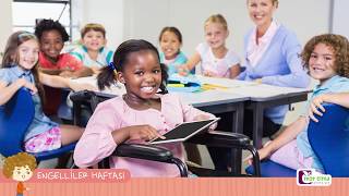 Engelliler Haftası - Okul Öncesi Eğitim