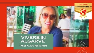 Trasferirsi in Algarve sud del Portogallo - nuovo stile di vita e Pensione piena!