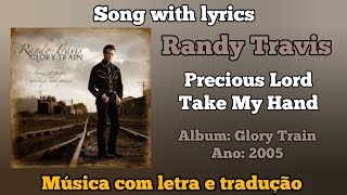 Watch Randy Travis Precious Lord Take My Hand video