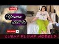 YUNA BBW. .WIKI  Biography | Age | Weight | RelationShip | NetWorth | Curvy Model Plus Size | Plump
