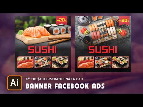 THIẾT KẾ BANNER FACEBOOK ADS BẰNG ILLUSTRATOR| NHÀ HÀNG SUSHI