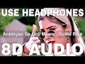 Ankhiyon Se Goli Maare (8D Audio) || Dulhe Raja || Sonu Nigam, Jaspinder || Govinda, Raveena Tandon