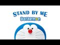 Doraemon - Stand By Me (bahasa Indonesia Version) [hd]