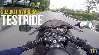 SUZUKI HAYABUSA TESTRIDE | #yakaligakmiring