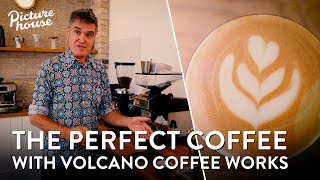 Making The Perfect Coffee With Volcano Coffee Works