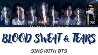 Karaoke Bts Duet Blood Sweat & Tears 8 Members Easy Lyrics And Backing Vocals