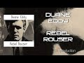 Duane Eddy - Rebel Rouser