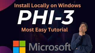 Install Phi-3 On Windows Locally - Easiest Tutorial