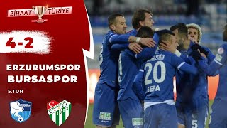 Erzurumspor 4-2 Bursaspor Maç Özeti Ziraat Türkiye Kupası 5.Tur 04.12.2019