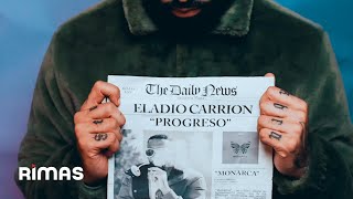 Eladio Carrion - Progreso (Video Oficial) | Monarca