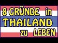 8 Gründe in Thailand zu leben