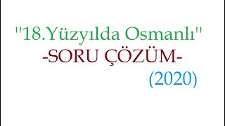 Ayt Tarih18.Yüzyılda Osmanlı İmparatorluğugerileme Dönemi