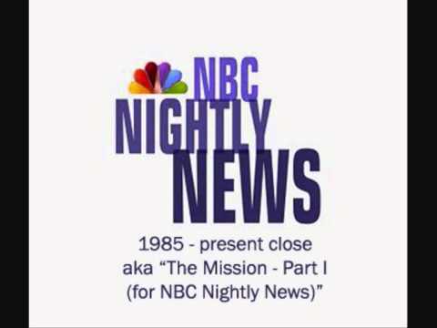 Theme Music News | nbc nightly news theme music close aka the mission part Theme Music News | nbc nightly news theme music close aka the mission part