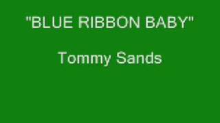 Watch Tommy Sands Blue Ribbon Baby video