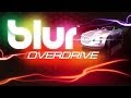 Blur Overdrive - Live Action Racing Gameplay Video
