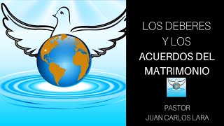 Los Deberes y Los Acuerdos del Matrimonio