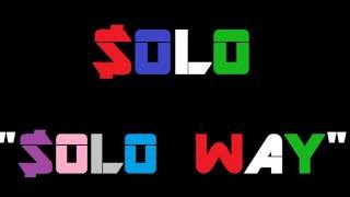Solo 34 Solo Way 34 Ni As In Paris Remix Solo 34 Solo Way 34 Ni As In Paris Remix