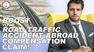 How To Boost Your Road Traffic Accident Abroad Compensation Claim ( 2019 ) UK