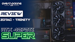 Enfin Une Carte Graphique À La Hauteur Zotac Rtx 4070 Ti Super Trinity