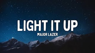 Major Lazer - Light It Up (Lyrics)
