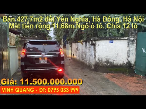 🏠 🏠 Bán đất Yên Nghĩa, Hà Đông, HN. DT 427,7m2,đường ô tô,mặt tiền 11,68m.#Bán_đất_Yên_Nghĩa_Hà_đông