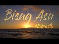 Bisag Asa - Midnasty (Live w/ Lyrics)