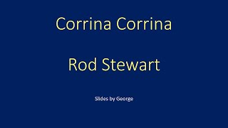 Watch Rod Stewart Corrina Corrina video