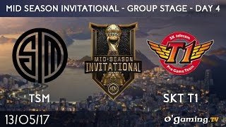 TSM vs SKT T1 - 2017 Mid-Season Invitational - Group Stage Day 4 - League of Legends
