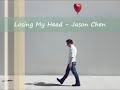Losing My Head Video preview