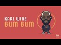 Karl Wine - BUM BUM | Latin Music (Official Video)