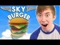 Sky Burger - Gameplay Video