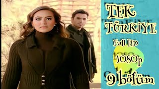 Tek Türkiye 9 Bölüm Full Hd 1080P Izle