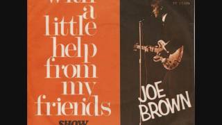 Watch Joe Brown With A Little Help From My Friends video