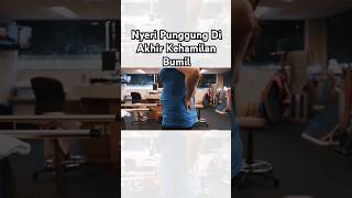 Nyeri Punggung Di Akhir Kehamilan Bumil