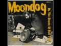 Moondog - On And Off The Beat