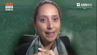 TALKS ABRH Itajaí / Gamificação - Entenda como utilizar a ferramenta para engajar pessoas- Renata A.