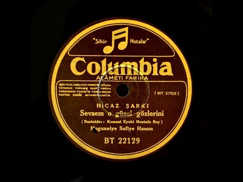 Safiye Ayla - Sevsem O Güzel Gözlerini - GERÇEK TAŞ PLAK KAYDI