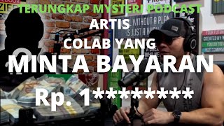 Artis Minta Bayaran Di Podcast Deddy Corbuzier Rp ******