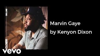 Watch Kenyon Dixon Marvin Gaye video