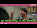 Tere Bin Kahin Lagta Hi Nahi Dil  Whatsapp status video by Gk