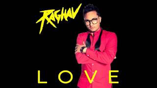 Watch Raghav Love video
