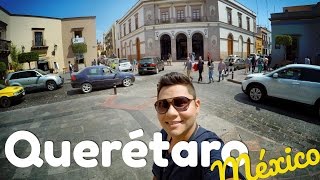 QUÉ HACER EN QUERÉTARO EN 24 hrs︱México 🇲🇽 ︱De Viaje con Armando