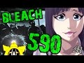 Bleach Chapter 590 Review Bleach Chapter 590 Review