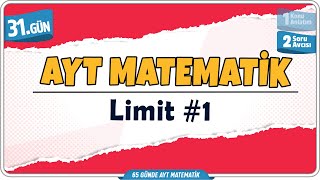 Limit 1 Soru Avcısı | 65 Günde AYT Matematik Kampı 31.Gün | Rehber Matematik