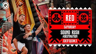 Sound Rush #Destination I Defqon.1 Weekend Festival 2023 I Saturday I Red