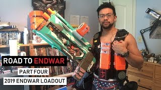 Road To Endwar Part 4 - Endwar 2019 Loadout Nerfhvz Vlog
