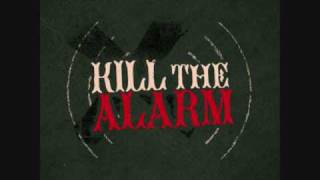 Watch Kill The Alarm Fire Away video