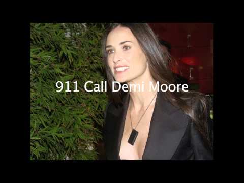 DEMI MOORE 911 CALL RECORDING Music Videos