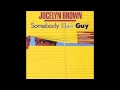 Jocelyn Brown - Somebody Else's Guy (Original)