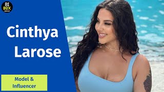 Cinthya Larose - Plus Size Bikini Model Biography